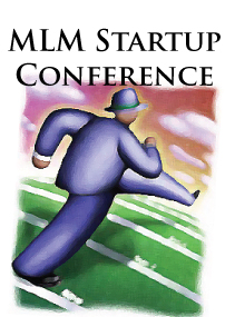 The Starting and Running the Successful MLM Company Conference